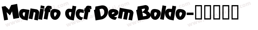 Manifo dcf Dem Boldo字体转换